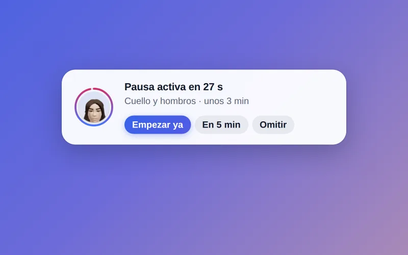 El aviso en la esquina de la pantalla: pausa activa en 27 s, con los botones Start now, In 5 min y Skip